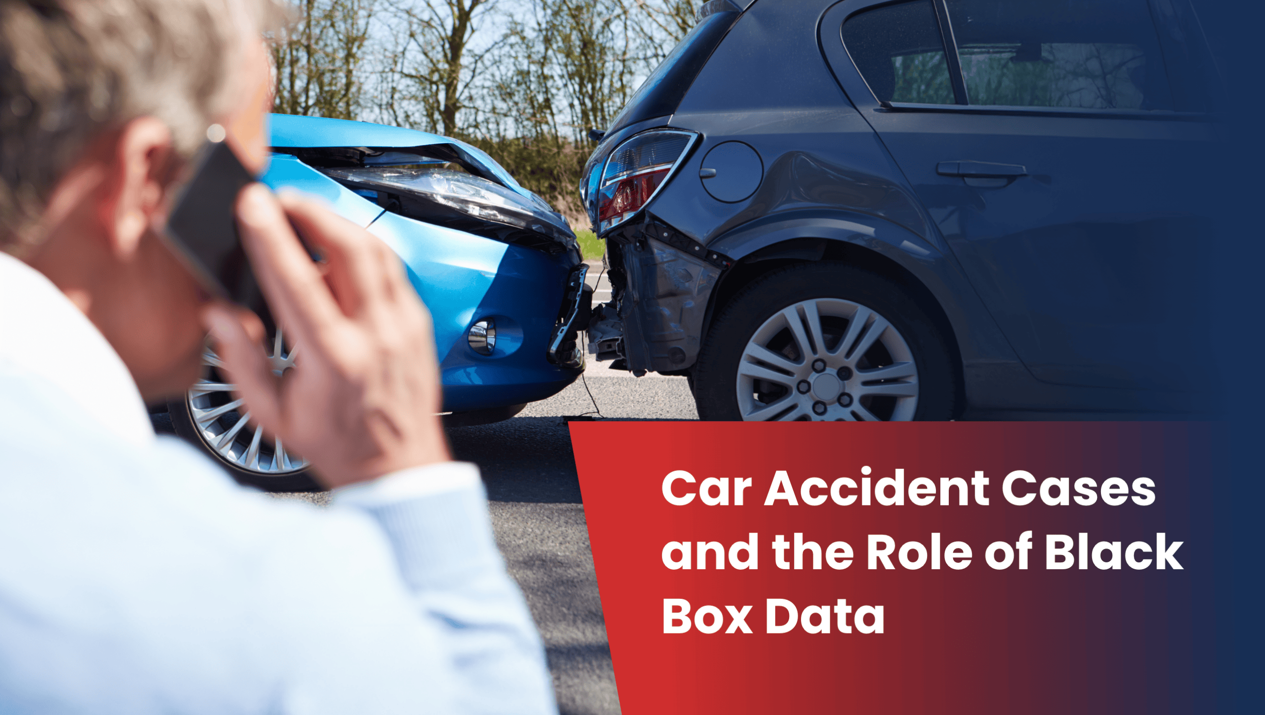 Car Accident Cases and the Role of Black Box Data